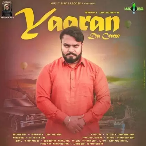 Yaaran Da Craze Banny Dhindsa Mp3 Download Song - Mr-Punjab