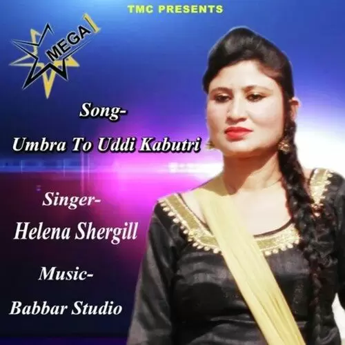 Umbra To Uddi Kabutri Helena Shergill Mp3 Download Song - Mr-Punjab