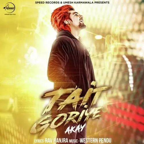 Tait Goriye A-Kay Mp3 Download Song - Mr-Punjab