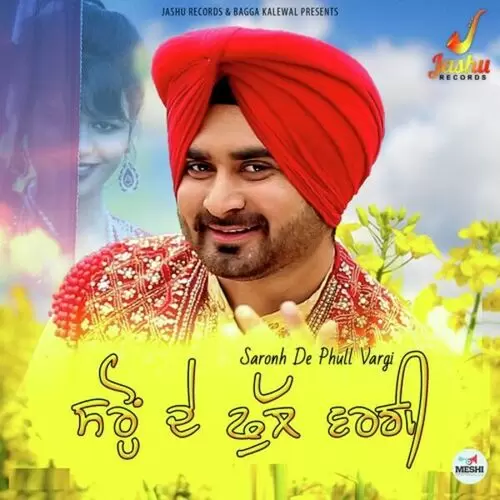 Saronh De Phull Vargi Watanjit Singh Mp3 Download Song - Mr-Punjab