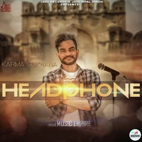 Headphones Karma Sukhana Mp3 Download Song - Mr-Punjab