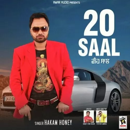 20 Saal Hakam Honey Mp3 Download Song - Mr-Punjab