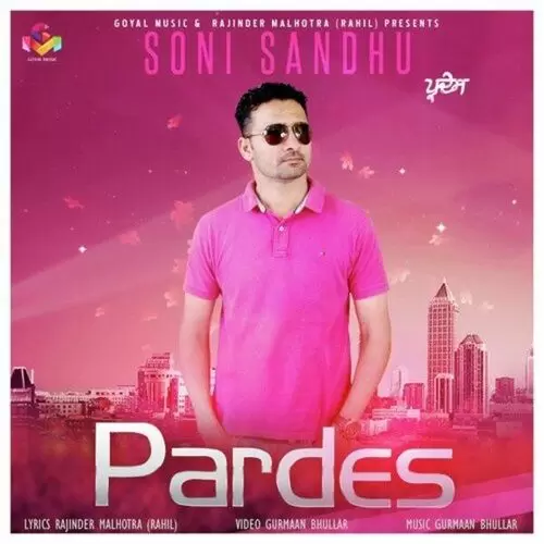 Pardes Soni Sandhu Mp3 Download Song - Mr-Punjab