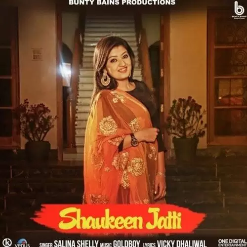 Shaukeen Jatti Salina Shelly Mp3 Download Song - Mr-Punjab