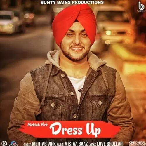 Dress Up Mehtab Virk Mp3 Download Song - Mr-Punjab