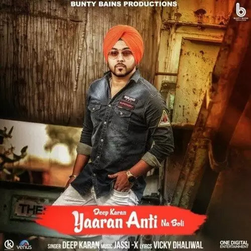 Yaaran Anti Na Boli Deep Karan Mp3 Download Song - Mr-Punjab