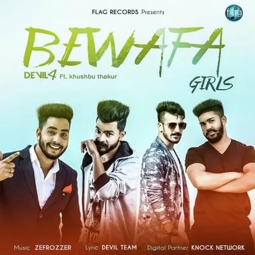 Bewafa Girls Devil 4 Mp3 Download Song - Mr-Punjab