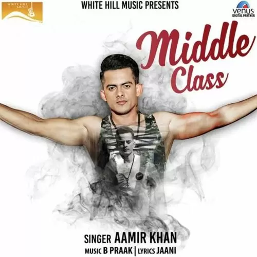 Middle Class Aamir Khan Mp3 Download Song - Mr-Punjab