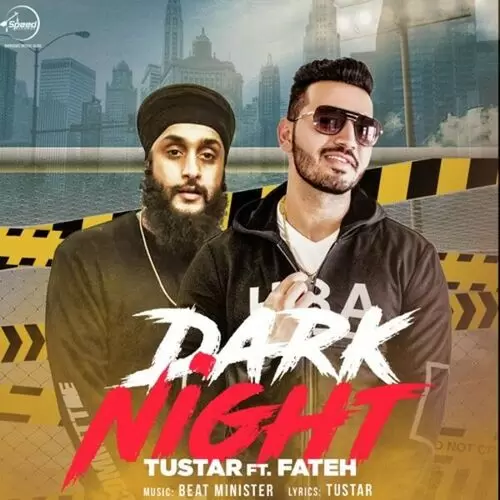 Dark Night Tustar Mp3 Download Song - Mr-Punjab