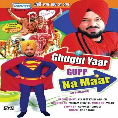 Ghuggi Yaar Gupp Na Maar - Single Song by Teji Sandhu - Mr-Punjab