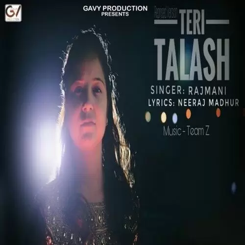 Teri Talash Rajmani Mp3 Download Song - Mr-Punjab