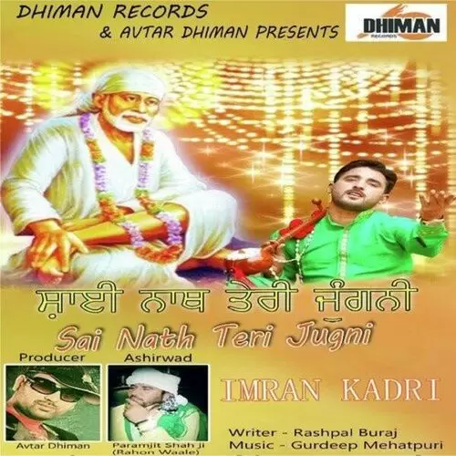 Sai Nath Teri Jugni Imran Kadri Mp3 Download Song - Mr-Punjab