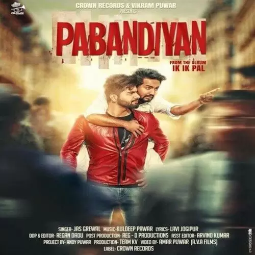 Pabandiyan (Ik Ik Pal) Jas Grewal Mp3 Download Song - Mr-Punjab