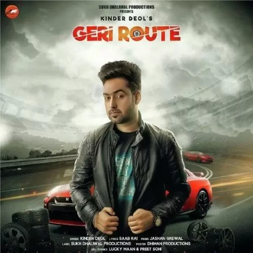 Geri Route Kinder Deol Mp3 Download Song - Mr-Punjab