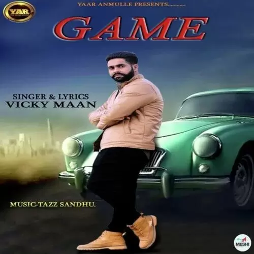 Game Vicky Maan Mp3 Download Song - Mr-Punjab