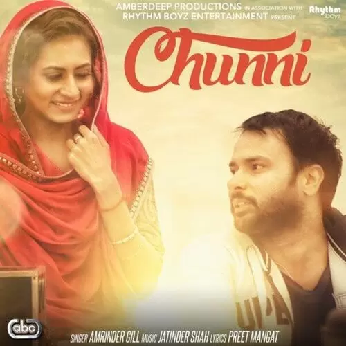 Chunni (From Lahoriye Soundtrack) Amrinder Gill with Jatinder Shah Mp3 Download Song - Mr-Punjab