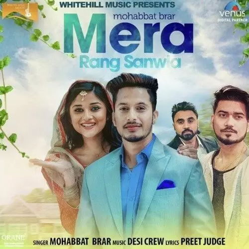 Mera Rang Sanwla Mohabbat Brar Mp3 Download Song - Mr-Punjab