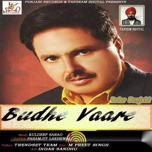 Budhe Vaare Daler Punjabi Mp3 Download Song - Mr-Punjab