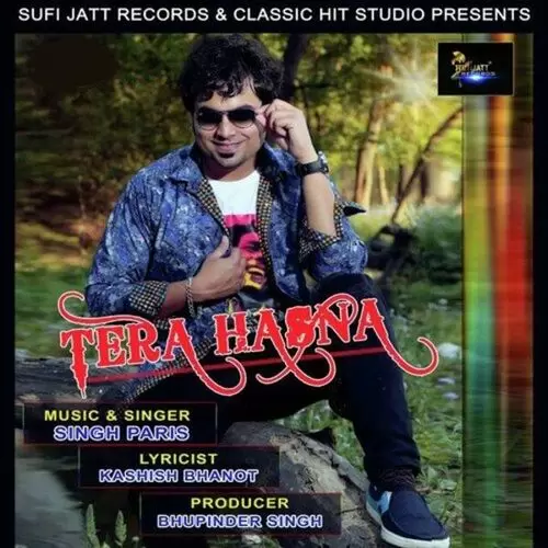 Tera Hasna Singh Paris Mp3 Download Song - Mr-Punjab