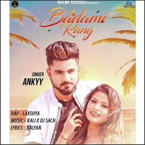 Badami Rang Ankyy Mp3 Download Song - Mr-Punjab