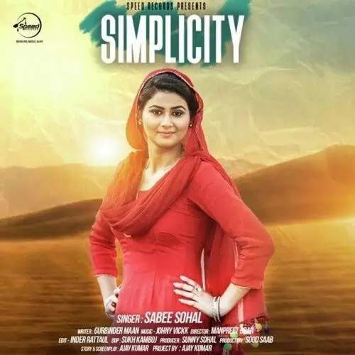 Simplicity Sabee Sohal Mp3 Download Song - Mr-Punjab