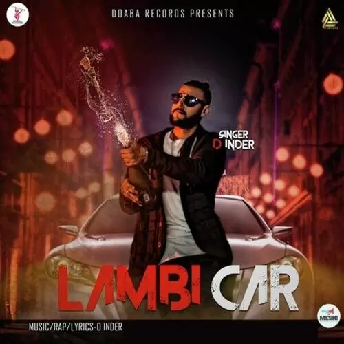 Lambi Car D-Inder Mp3 Download Song - Mr-Punjab