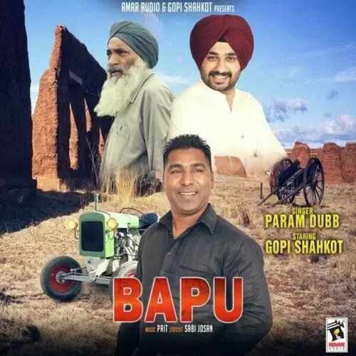 Bapu Param Dubb Mp3 Download Song - Mr-Punjab