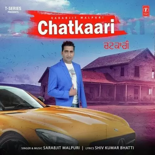 Chatkaari Sarabjit Malpuri Mp3 Download Song - Mr-Punjab