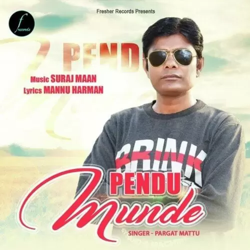 Pendu Munde Pargat Mattu Mp3 Download Song - Mr-Punjab