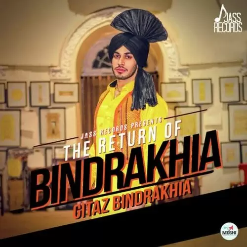 The Return Of Bindrakhia Gitaz Bindrakhia Mp3 Download Song - Mr-Punjab
