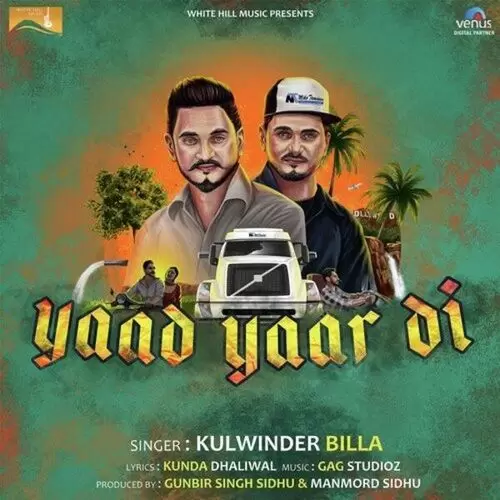 Yaad Yaar Di Kulwinder Billa Mp3 Download Song - Mr-Punjab