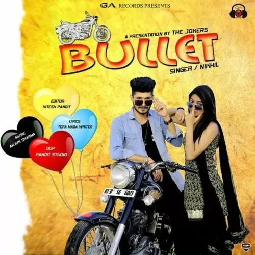 Bullet Nikhil Mp3 Download Song - Mr-Punjab