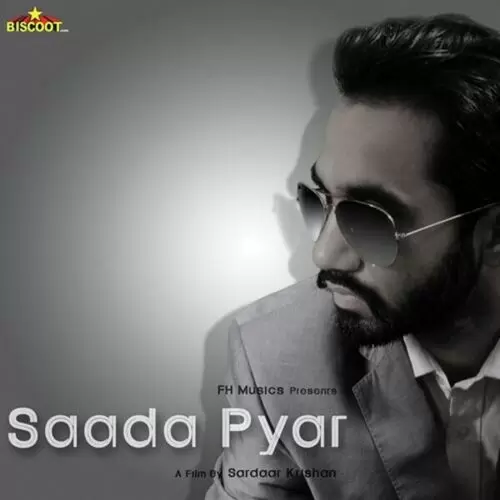 Saada Pyar Gippy Sadiaura Mp3 Download Song - Mr-Punjab