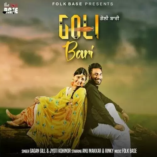 Goli Bari Gagan Gill Mp3 Download Song - Mr-Punjab