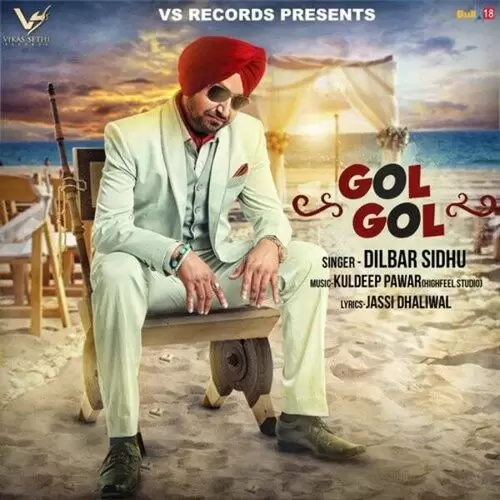 Gol Gol Dilbar Sidhu Mp3 Download Song - Mr-Punjab