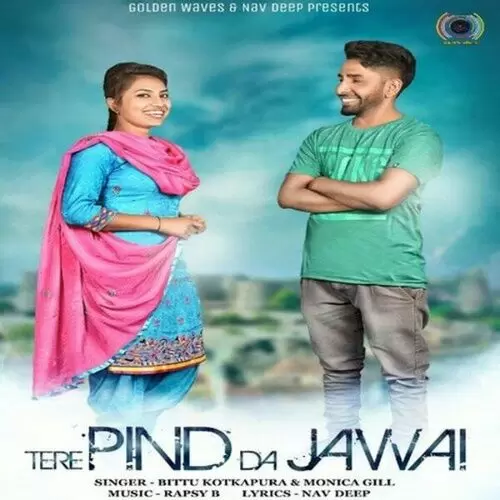 Tere Pind Da Jawai Bittu Kotkapura Mp3 Download Song - Mr-Punjab