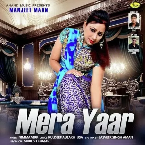 Mera Yaar Manjit Maan Mavi Mp3 Download Song - Mr-Punjab