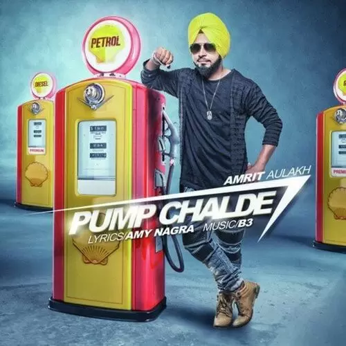 Pump Chalde Amrit Aulakh Mp3 Download Song - Mr-Punjab