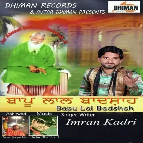 Bapu Lal Badshah Imran Kadri Mp3 Download Song - Mr-Punjab