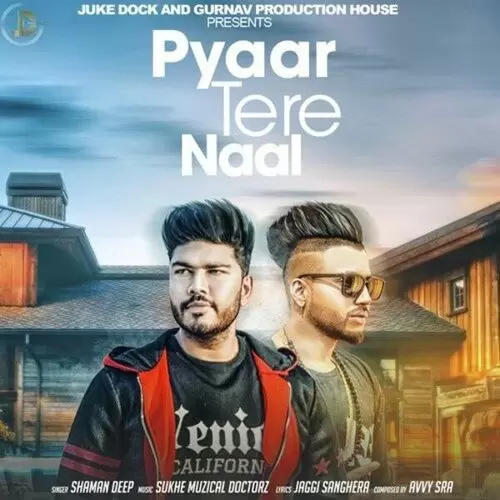 Pyaar Tere Naal Shaman Deep Mp3 Download Song - Mr-Punjab