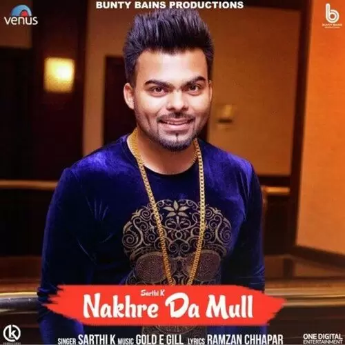 Nakhre Da Mull Sarthi K Mp3 Download Song - Mr-Punjab
