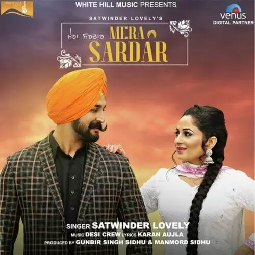 Mera Sardar Satwinder Lovely Mp3 Download Song - Mr-Punjab