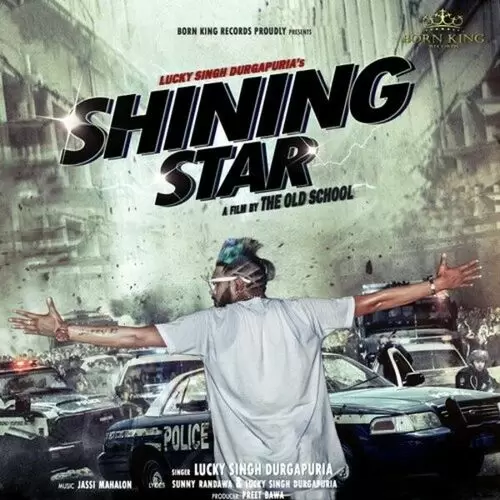 Shining Star Lucky Singh Durgapuria Mp3 Download Song - Mr-Punjab