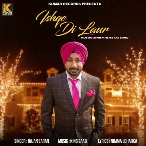 Ishqe Di Laur Rajan Saran Mp3 Download Song - Mr-Punjab