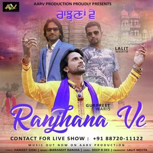 Ranjhana Ve Gurpreet Waris Mp3 Download Song - Mr-Punjab