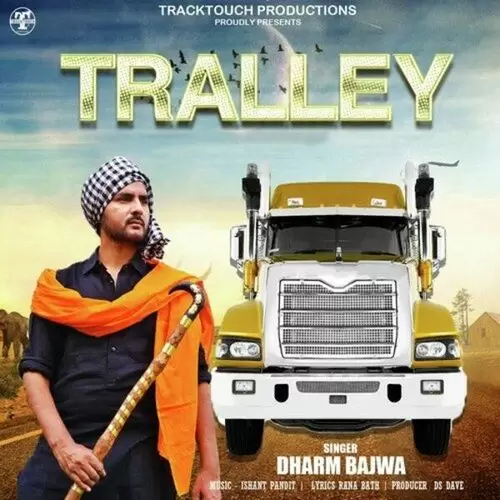 Tralley Dharam Bajwa Mp3 Download Song - Mr-Punjab