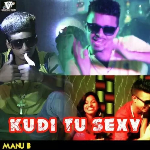 Kudi Tu Sexy Manu B. Mp3 Download Song - Mr-Punjab