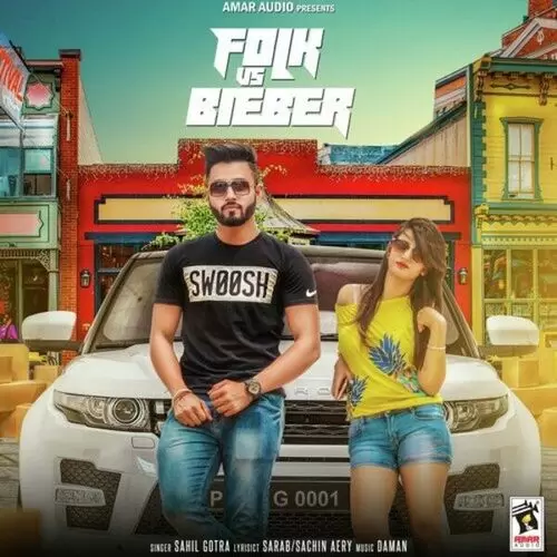 Folk Vs Bieber Sahil Gotra Mp3 Download Song - Mr-Punjab