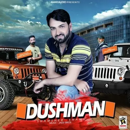 Dushman Shamsher Shamu Mp3 Download Song - Mr-Punjab