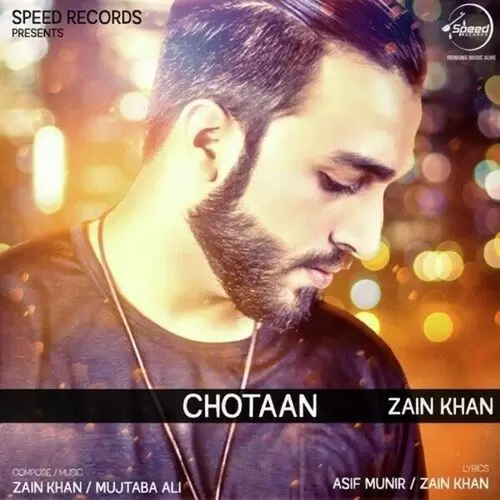 Chotaan Zain Khan Mp3 Download Song - Mr-Punjab